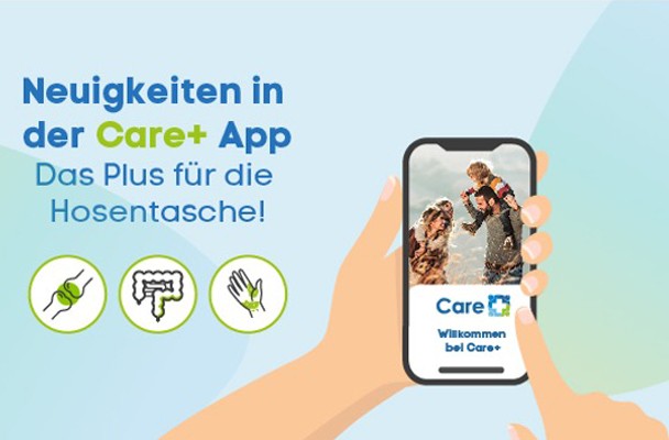 Die Care+ App ist jetzt noch umfangreicher